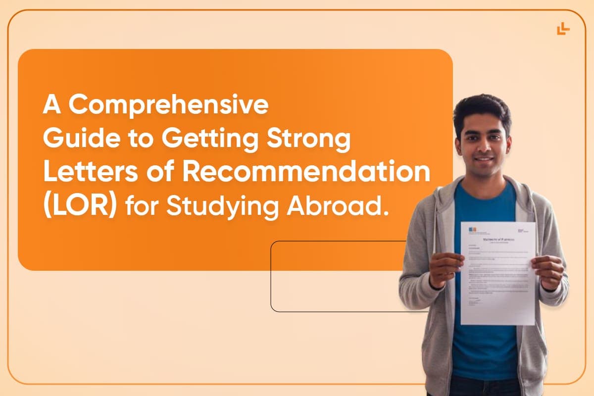 A Comprehensive Guide to Getting Strong Letters of Recommendation (LOR) for Studying Abroad
