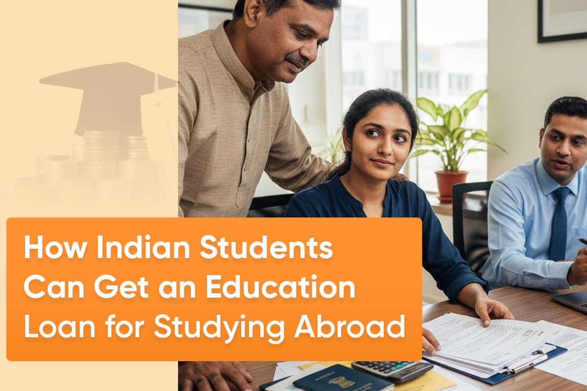 How Indian Students Can Get an Education Loan for Studying Abroad