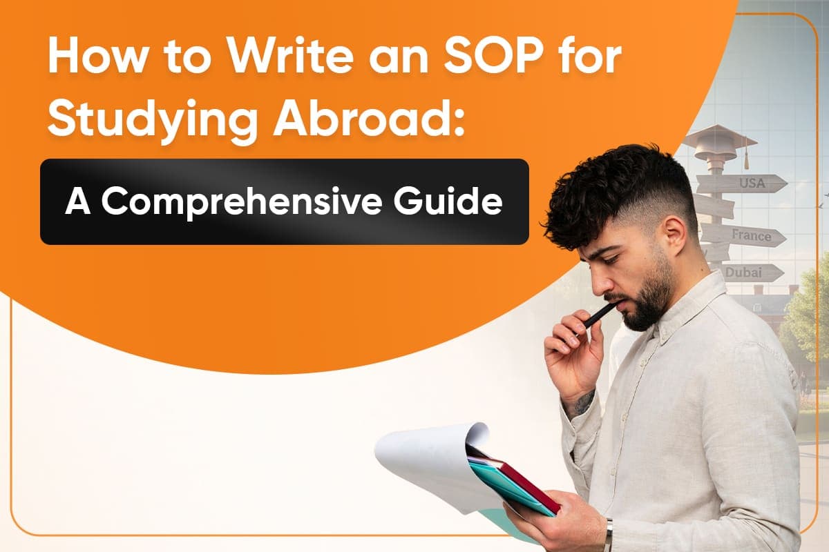 How to Write an SOP for Studying Abroad: A Comprehensive Guide